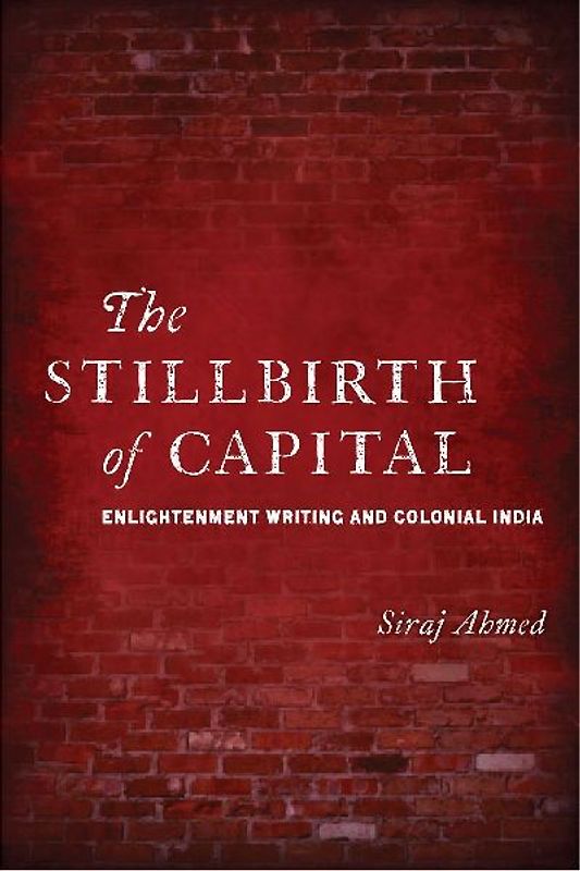 The Stillbirth of Capital