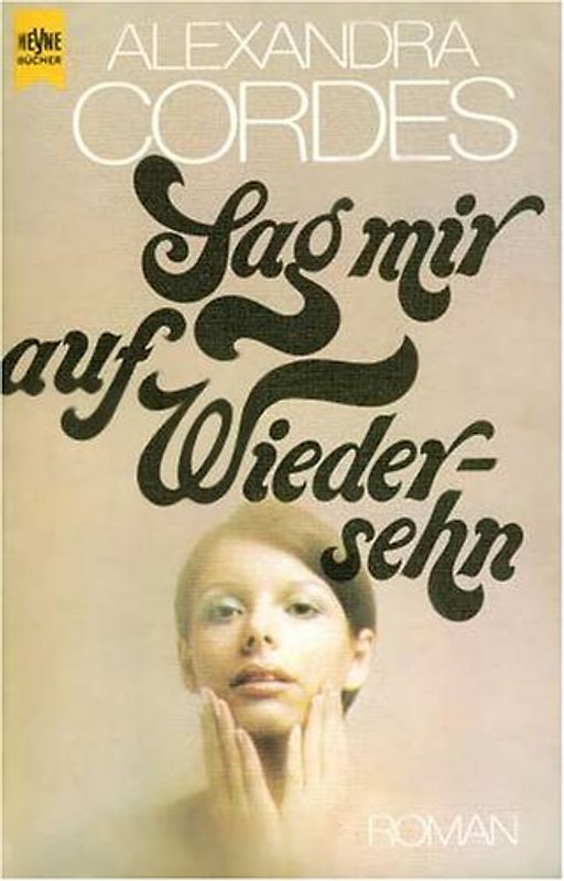 Sag mir auf Wiedersehen