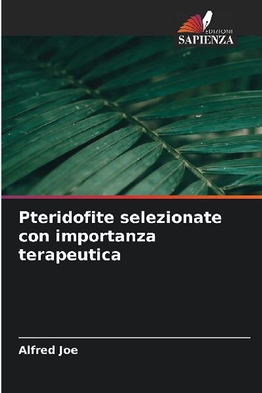 Pteridofite selezionate con importanza terapeutica