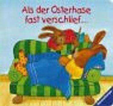 Als der Osterhase fast verschlief...