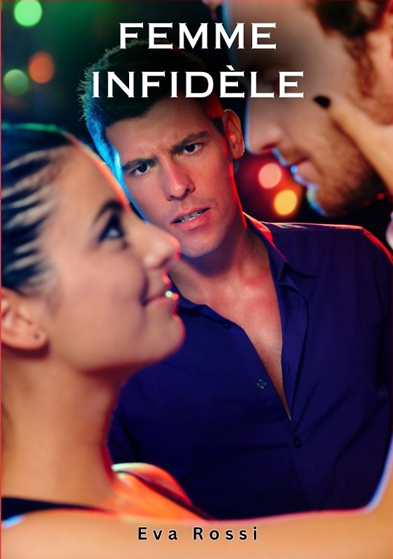Femme Infidèle