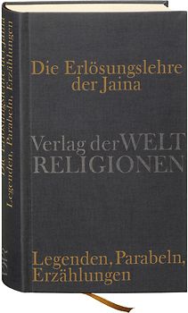 Die Erlösungslehre der Jaina