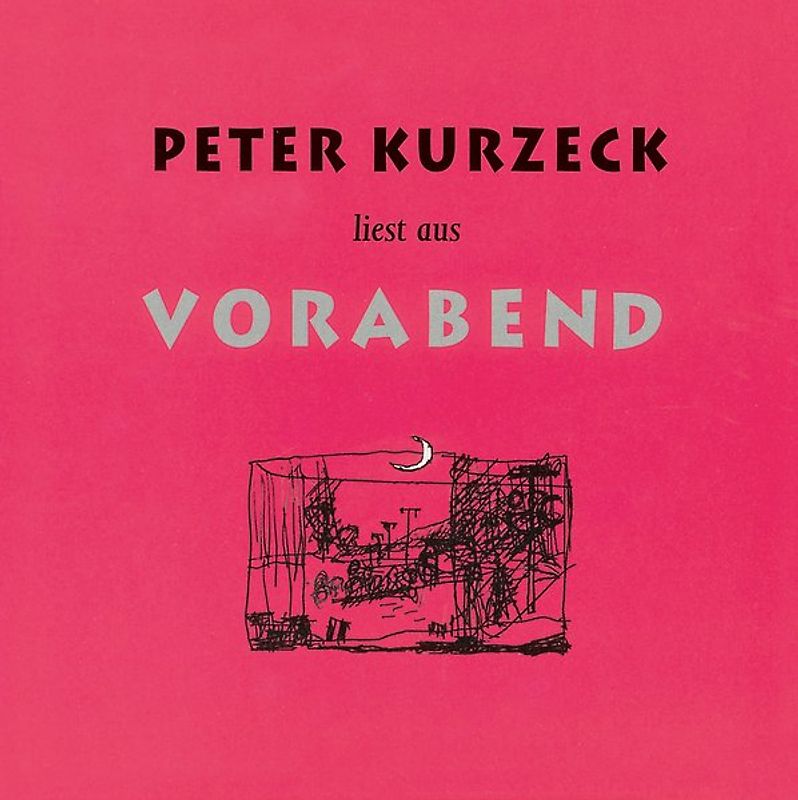Peter Kurzeck liest aus Vorabend