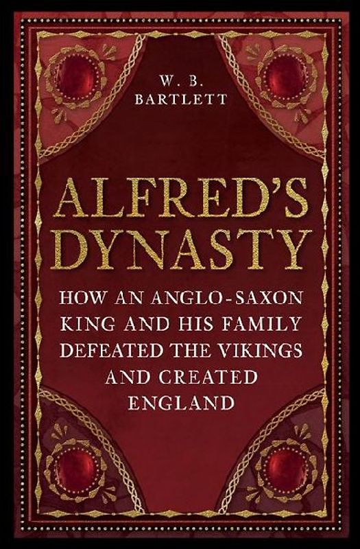 Alfred's Dynasty