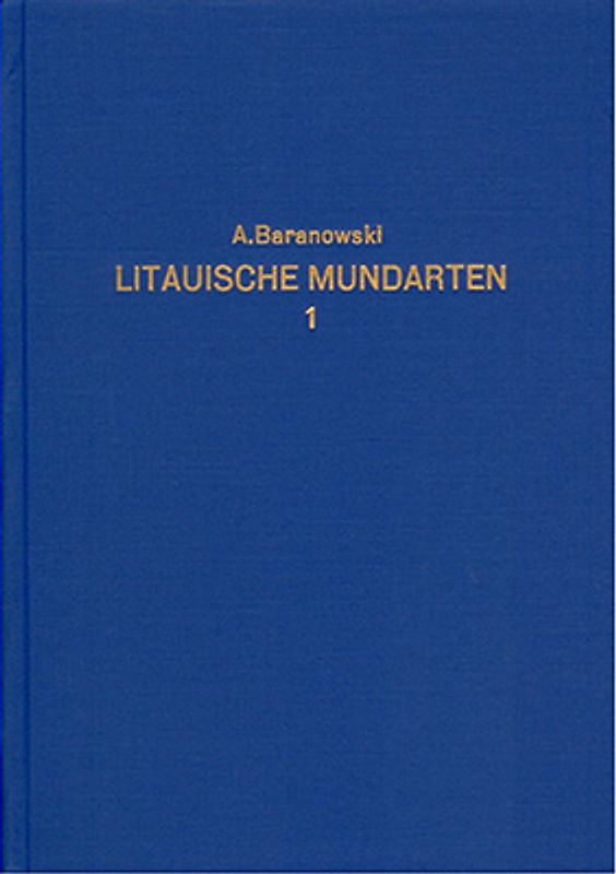 Litauische Mundarten / Litauische Mundarten - Band 1