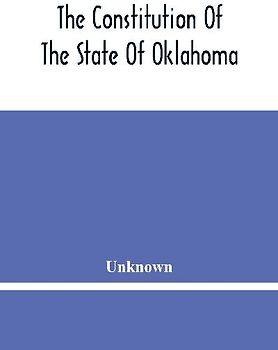 The Constitution Of The State Of Oklahoma