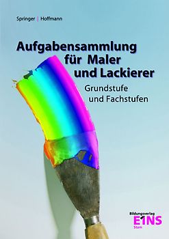 Aufgabensammlung für Maler und Lackierer