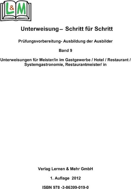 Unterweisung - Schritt für Schritt, Band 9, Berufsbereich Hotel, Gastronomie, Restaurant