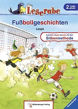 Fußballgeschichten - Leserabe 2. Klasse - Erstlesebuch für Kinder ab 7 Jahren