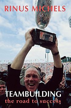 Teambuilding: the road to success - Michels, Rinus