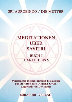 Meditationen über Savitri / Meditationen über Savitri