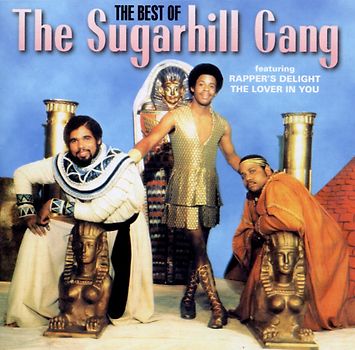 the Sugarhill Gang - Best of Sugarhill Gang,the