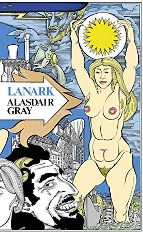 Lanark: A Life in Four Books