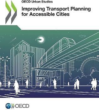 Improving Transport Planning for Accessible Cities