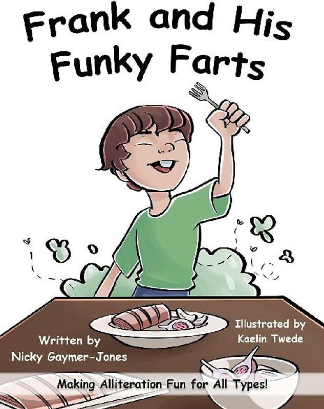 Frank and His Funky Farts
