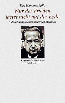 Nur der Frieden lastet nicht auf der Erde