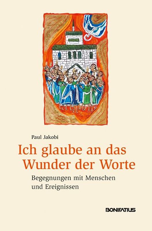 Ich glaube an das Wunder der Worte