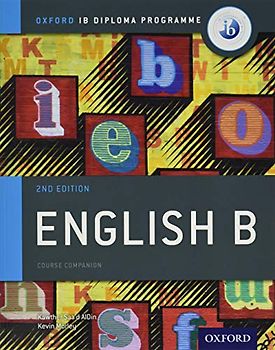 IB English B Course Book Pack: Oxford IB Diploma Programme (Print Course Book & Enhanced Online Course Book)