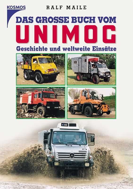 Das grosse Buch vom Unimog