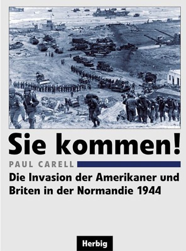 Sie kommen!