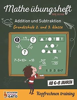 Mathe übungsheft Klasse 2 und 3 Kopfrechnen training ab 6-8 jahre: Mathe rätsel grundschule 2. klasse und 3. klasse Rätselblock ab 6 jahre | Logisches ... kinder rätselspaß | Mathe übungsheft