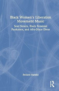 Black Women's Liberation Movement Music