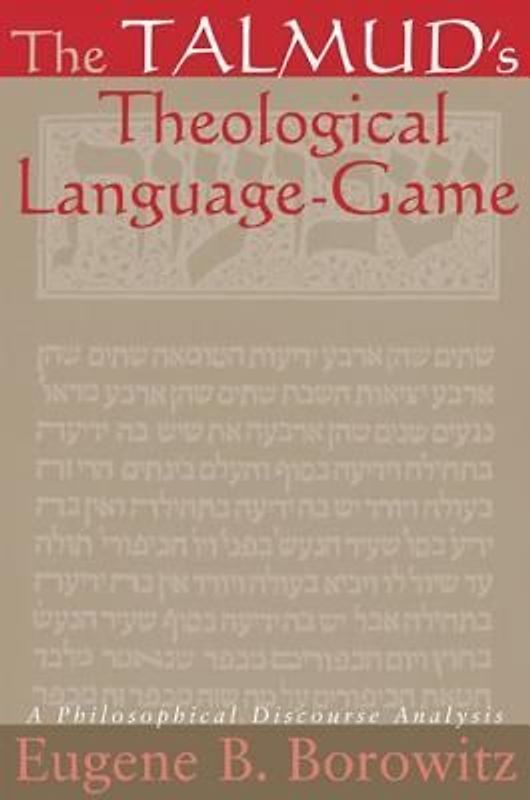 The Talmud's Theological Language-Game