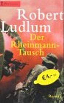 Der Rheinmann-Tausch. Roman