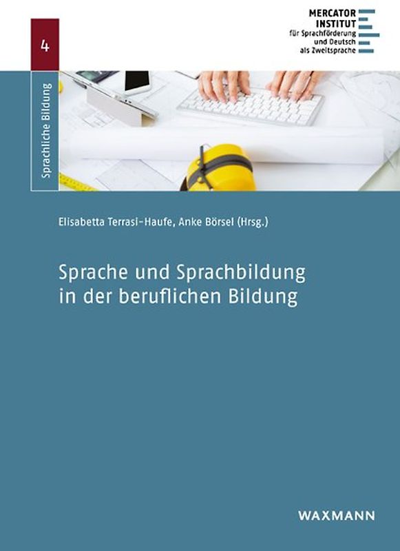 Sprache und Sprachbildung in der beruflichen Bildung