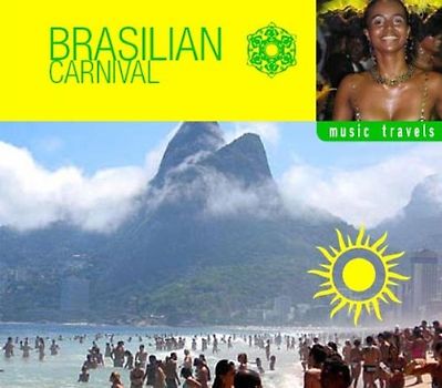 Various - Brasilian Carnival - Music Travels