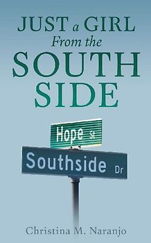 Just a Girl From the South Side