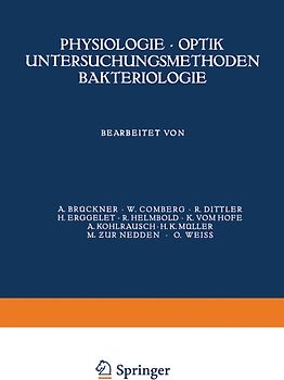 Physiologie · Optik Untersuchungsmethoden Bakteriologie