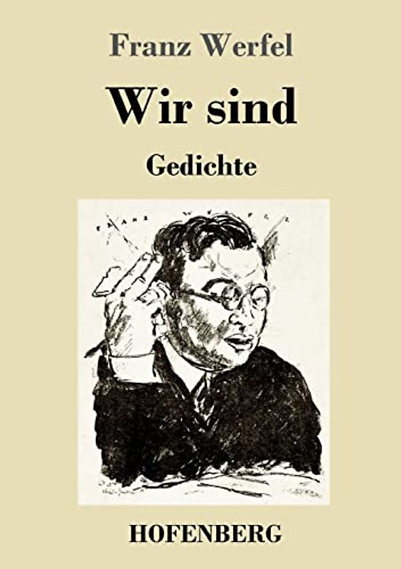 Wir sind: Gedichte