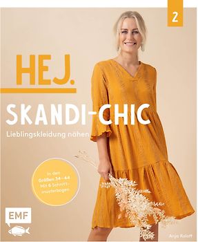 Hej. Skandi-Chic – Band 2 – Lieblingskleidung nähen