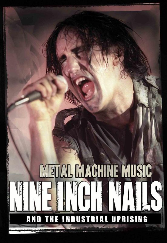 Nine Inch Nails - Metal Machine Music DVD