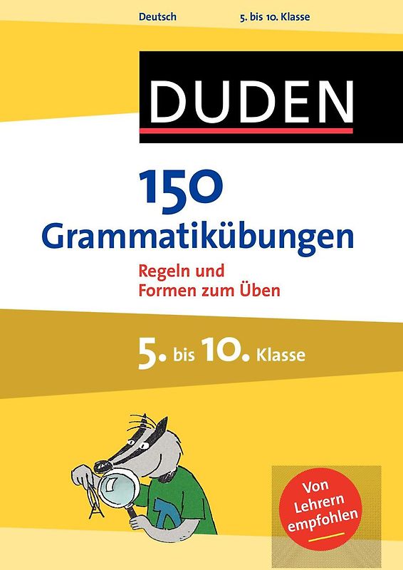 150 Grammatikübungen 5. bis 10. Klasse