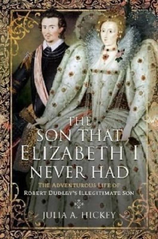 The Son that Elizabeth I Never Had