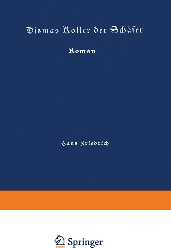 Dismas Koller der Schäfer