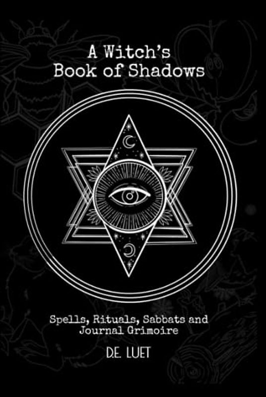 A Witch's Book of Shadows