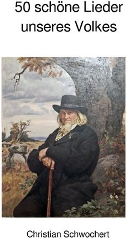 50 schöne Lieder unseres Volkes