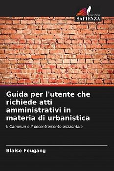 Guida per l'utente che richiede atti amministrativi in materia di urbanistica