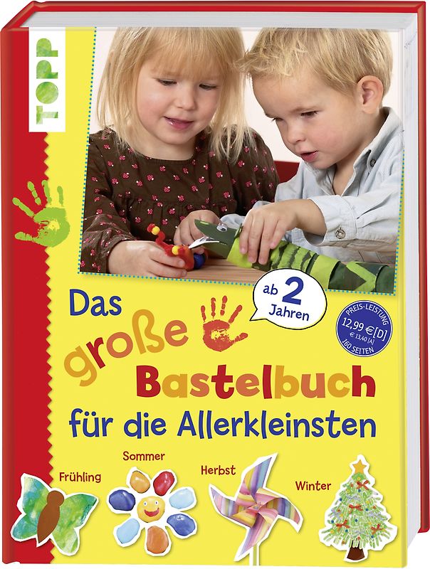Das große Bastelbuch für die Allerkleinsten