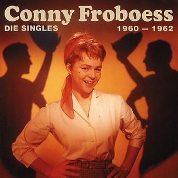 Conny Froboess - Vol.2,die Singles 1960-62