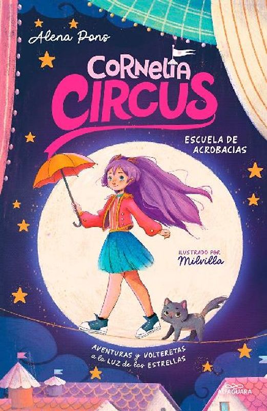 Escuela de Acrobacias: Aventuras Y Volteretas a la Luz de Las Estrellas / Acrobatics School