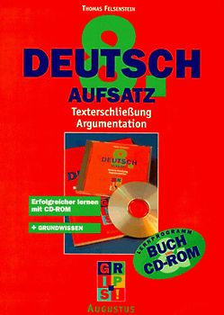 Aufsatz 8. Texterschliessung. Argumentation