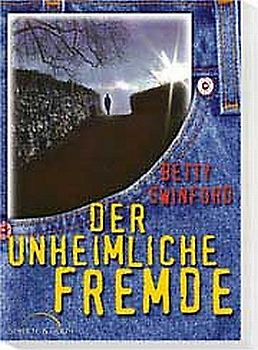 Der unheimliche Fremde