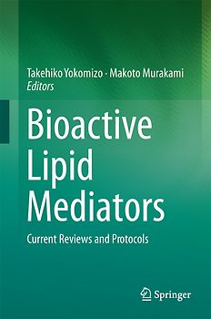 Bioactive Lipid Mediators