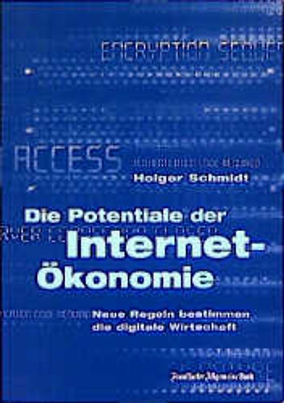 Die Potentiale der Internet-Ökonomie