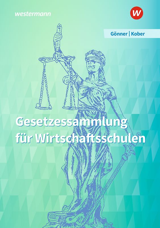 Gesetzessammlung für Wirtschaftsschulen
