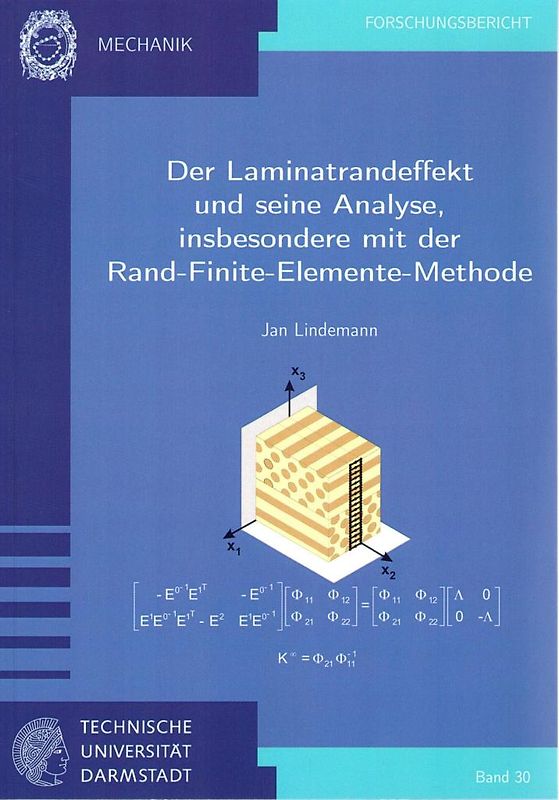 Der Laminatrandeffekt und seine Analyse, insbesondere mit der Rand-Finite-Elemente-Methode